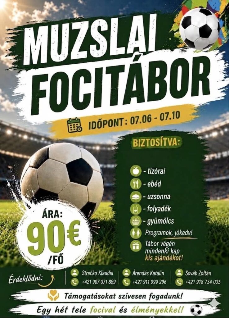 Meghívó a Muzslai Focitáborba és az AC Muzsla U15 diákcsapata